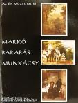 Markó, Barabás, Munkácsy