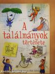 A találmányok története