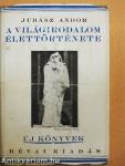 A világirodalom élettörténete