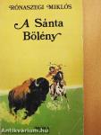 A Sánta Bölény