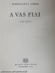 A vas fiai I-II.
