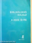 Bibliaolvasó kalauz a 2023. évre