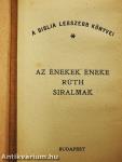 Az Énekek Éneke/Rúth/Siralmak/Jób I-II./Koheleth/Eszter