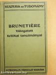 Ferdinand Brunetiére válogatott kritikai tanulmányai