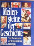 Meilensteine der Geschichte