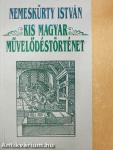 Kis magyar művelődéstörténet