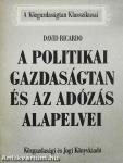 A politikai gazdaságtan és az adózás alapelvei