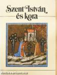 Szent István és kora