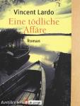 Eine tödliche Affäre