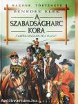 A szabadságharc kora