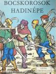 Bocskorosok hadinépe
