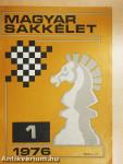 Magyar Sakkélet 1976. (nem teljes évfolyam)