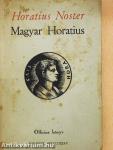 Magyar Horatius/Horatius Noster