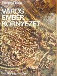 Város, ember, környezet