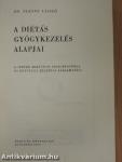 A diétás gyógykezelés alapjai