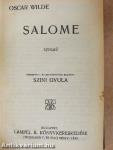 Salome/Három mese/Lady Windermere legyezője/A readingi fegyház balladája/De profundis