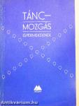 Tánc-mozgás gyermekeknek