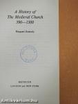 A History of The Medieval Church