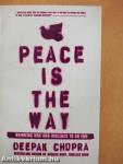 Peace is the Way