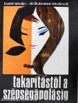 Takarítástól a szépségápolásig