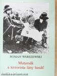 Mutassák a terrorista lány hasát!