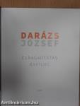 Darázs József - Elragadtatás (dedikált példány)