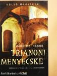 Trianoni menyecske