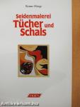 Seidenmalerei Tücher und Schals