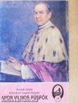 Századunk magyar főpapjai - Apor Vilmos püspök