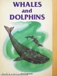 Whales and Dolphins