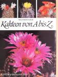 Kakteen von A bis Z