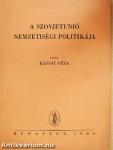 A Szovjetunió nemzetiségi politikája