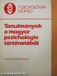 Tanulmányok a magyar pszichológia történetéből