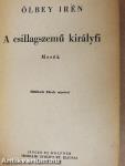 A csillagszemű királyfi/Az arany tulipán/Az ezüst furulya