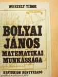 Bolyai János matematikai munkássága
