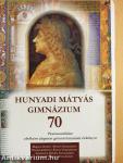 70 éves a Hunyadi Mátyás Gimnázium (1936-2006)