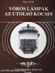 Vörös lámpák az utolsó kocsin