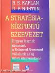 A stratégiaközpontú szervezet