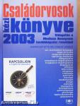 Családorvosok kézikönyve 2003