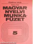 Magyar nyelvi munkafüzet 5.