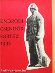 Endrődi csendőrsortűz 1935.