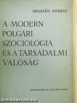 A modern polgári szociológia és a társadalmi valóság
