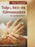 Talp-, kéz- és fülmasszázs