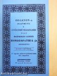 Organon-a (Életműve) a Gyógymüvészségnek, vagy Hahnemann Sámuel Homoeopathiá-ja (Hasonszenve)