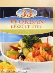 33 wokban készült étel 