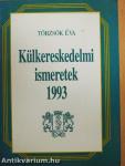 Külkereskedelmi ismeretek 1993
