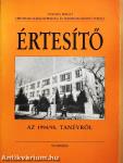 Táncsics Mihály Építőipari Szakközépiskola és Szakmunkásképző Intézet Értesítő az 1994/95. tanévről