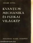 Kvantummechanika és fizikai világkép