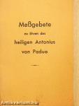 Meßgebete zu Ehren des heiligen Antonius von Padua