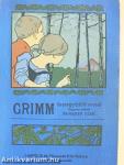 Grimm testvérek meséi/Grimm testvérek válogatott meséi